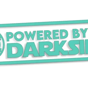 Wycinana naklejka POWERED BY THE DARKSIDE miętowa - J and A Nowość